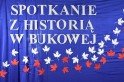 Spotkanie z Historią w Bukowej